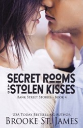 Secret Rooms and Stolen Kisses