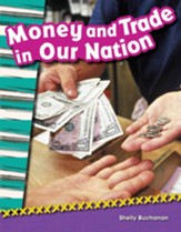 Money and Trade in Our Nation ebook - PDF Download [Download]