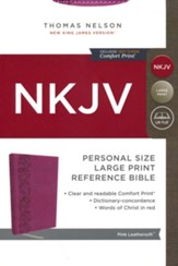 NKJV Holy Bible Personal Size Large Print Reference Bible, Comfort Print--soft leather-look, pink