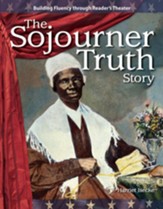The Sojourner Truth Story - PDF Download [Download]