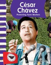 Cesar Chavez: Protecting Farm Workers - PDF Download [Download]