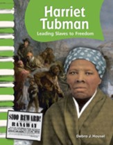 Harriet Tubman: Leading Slaves to  Freedom - PDF Download [Download]