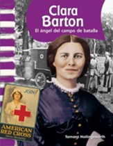 Clara Barton: El ?ngel del campo de batalla (Angel of the Battlefield) - PDF Download [Download]