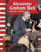 Alexander Graham Bell: Destinado a inventar (Called to Invent) - PDF Download [Download]