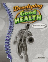 Developing Good Health Quizzes &  Tests (4th Edition)