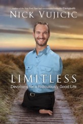 Limitless: Devotions for a Ridiculously Good Life - eBook