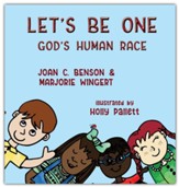 Let's Be One: God's Human Race