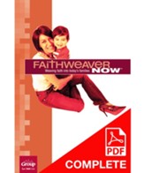FaithWeaver NOW Parent Handbook Download, Summer 2021 - PDF Download [Download]