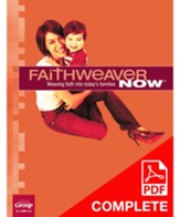 FaithWeaver NOW Parent Leader Guide Download, Summer 2021 - PDF Download [Download]