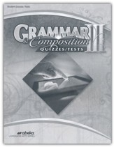 Grammar and Composition 3 (Grade 9) Quizzes and Tests  (Revised)