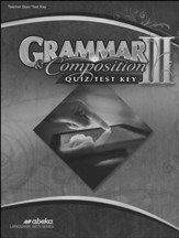 Grade 9 Grammar and Composition III Quiz and Test Key - Revised