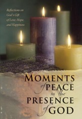 Moments of Peace in the Presence of God - eBook