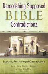 Demolishing Supposed Bible Contradictions Volume 2: Exploring Forty Alleged Contradictions - PDF Download [Download]
