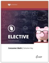 Consumer Math LIFEPAC: Solution Key (Teacher Guide)