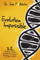 Evolution Impossible: 12 Reasons Why Evolution Cannot Explain the Origin of Life on Earth - PDF Download [Download]