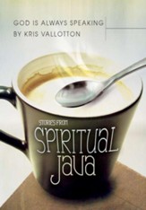 God Is Always Speaking: Stories from Spiritual Java - eBook