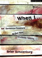 When I ...: 500 Sentence-Finishers to Get Your Students Talking - eBook
