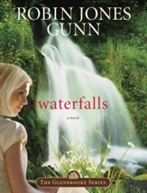 Waterfalls: Book 6 in the Glenbrooke Series - eBook