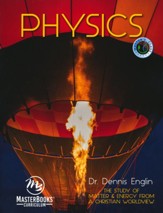 Physics: The Study of Matter & Energy from a Christian  Worldview- Student book