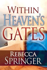 Within Heaven's Gates - eBook