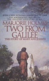Two From Galilee: The Story Of Mary And Joseph - eBook