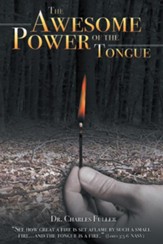 The Awesome Power of the Tongue - eBook
