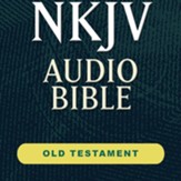 Hendrickson NKJV Audio Bible: Old Testament [Download]