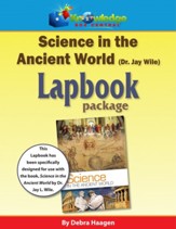 Berean Builders Science in the Ancient World (by Dr. Jay Wile) Lapbook Package - PDF Download [Download]