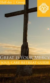 Great is Your Mercy, Half Day Retreat Guide Group PDF - PDF Download [Download]