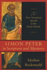 Simon Peter in Scripture and Memory: The New Testament Apostle in the Early Church - eBook