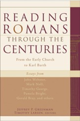 Reading Romans through the Centuries: From the Early Church to Karl Barth - eBook
