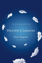 Heaven's Lessons: Ten Things I Learned About God When I Died - eBook