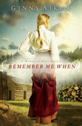 Remember me When, Women of Hope Series #2 -eBook