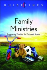Guidelines for Leading Your Congregation 2013-2016 - Family Ministries: Supporting Families for Faith and Service - eBook