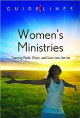 Guidelines for Leading Your Congregation 2013-2016 - Women's Ministries: Turning Faith, Hope, and Love into Action - eBook