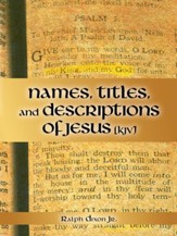 Names, Titles, and Descriptions of Jesus (KJV) - eBook