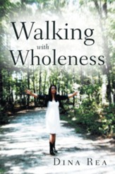 Walking with Wholeness - eBook