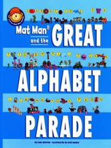 Mat Man and the Great Alphabet Parade