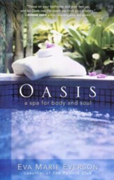 Oasis: A Spa for Body and Soul - eBook
