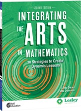 Integrating the Arts in Mathematics: 30 Strategies to Create Dynamic Lessons, 2nd Edition ebook: 30 Strategies to Create Dynamic Lessons - PDF Download [Download]