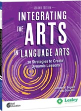 Integrating the Arts in Language Arts: 30 Strategies to Create Dynamic Lessons, 2nd Edition ebook: 30 Strategies to Create Dynamic Lessons - PDF Download [Download]
