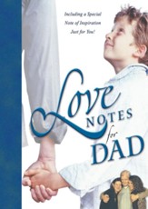 Love Notes for Dad: Including a special note of inspiration just for you! - eBook