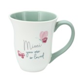 Mimi You Are So Loved Mug