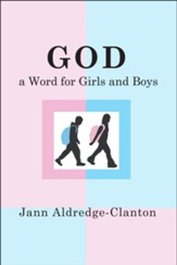 God, a Word for Girls and Boys