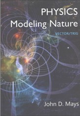 Physics: Modeling Nature Textbook