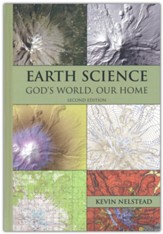 Earth Science: God's World, Our Home (2nd Edition)