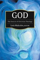 God: The Sources of Christian Theology - eBook