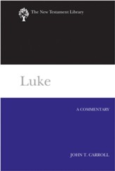 Luke: A Commentary [NTL]