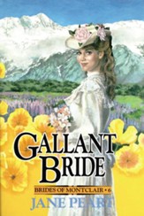 Gallant Bride: Book 6 - eBook