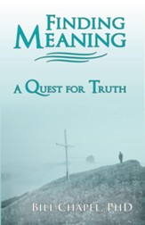 Finding Meaning: A Quest for Truth - eBook